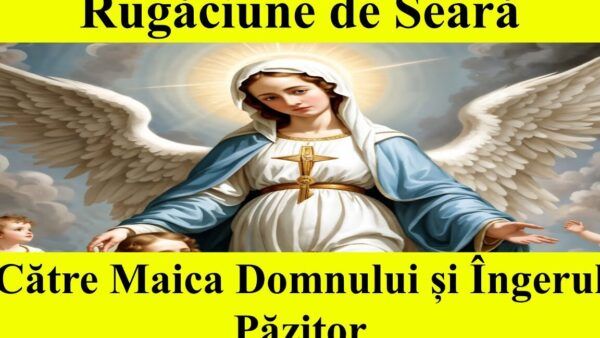 Rugăciune către îngerul păzitor pentru ocrotirea în fața necazurilor - Portal Rugăciuni