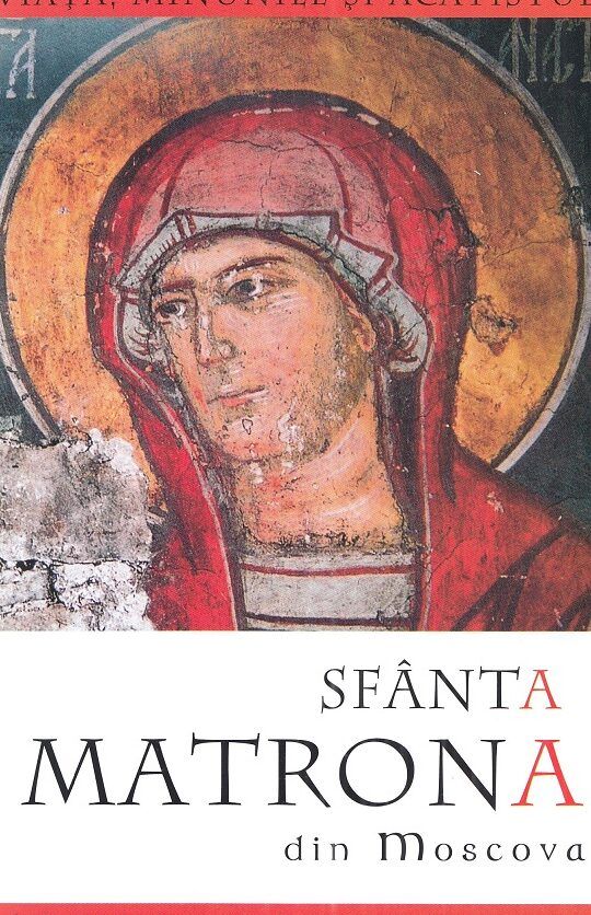 Sfânta Matrona din Moscova: Viața, Minunile și Însemnătatea în Credința Ortodoxă - Portal Rugăciuni