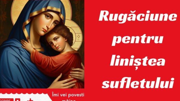 Rugăciune de boală pentru liniștea și calmul sufletului - Portal Rugăciuni