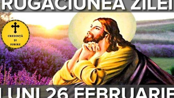 Rugăciunea de luni pentru pace și iubire în lume - Portal Rugăciuni