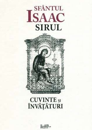 Viața și învățăturile Sfântului Isaac Sirul: Un călăuzitor al credinței ortodoxe - Portal Rugăciuni