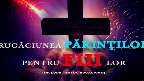 Rugăciune pentru întărirea credinței părinților - Portal Rugăciuni