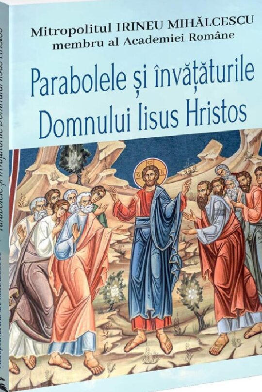 Lecții de viață esențiale din parabolele lui Hristos pentru fiecare credincios - Portal Rugăciuni