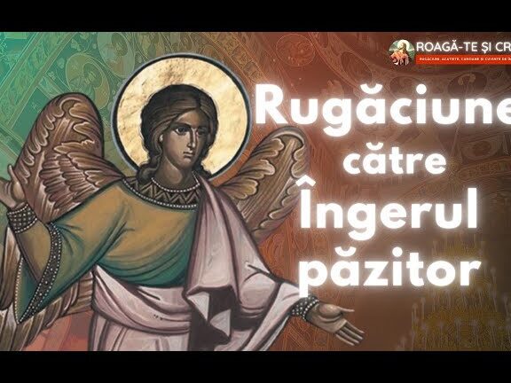 Rugăciune către îngerul păzitor pentru calm și echilibru - Portal Rugăciuni
