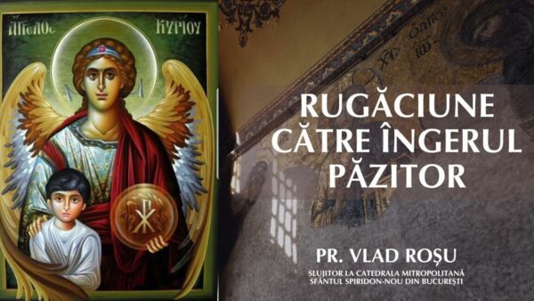 Rugăciune către îngerul păzitor pentru ocrotirea în fața răului - Portal Rugăciuni