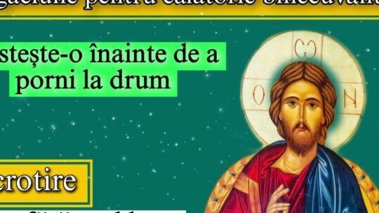 Rugăciune de călătorie pentru liniștea sufletului în călătorii - Portal Rugăciuni