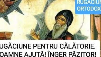 Rugăciune de călătorie pentru reușita călătoriei - Portal Rugăciuni