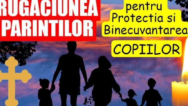 Rugăciunea părinților pentru binecuvântarea zilei copiilor - Portal Rugăciuni