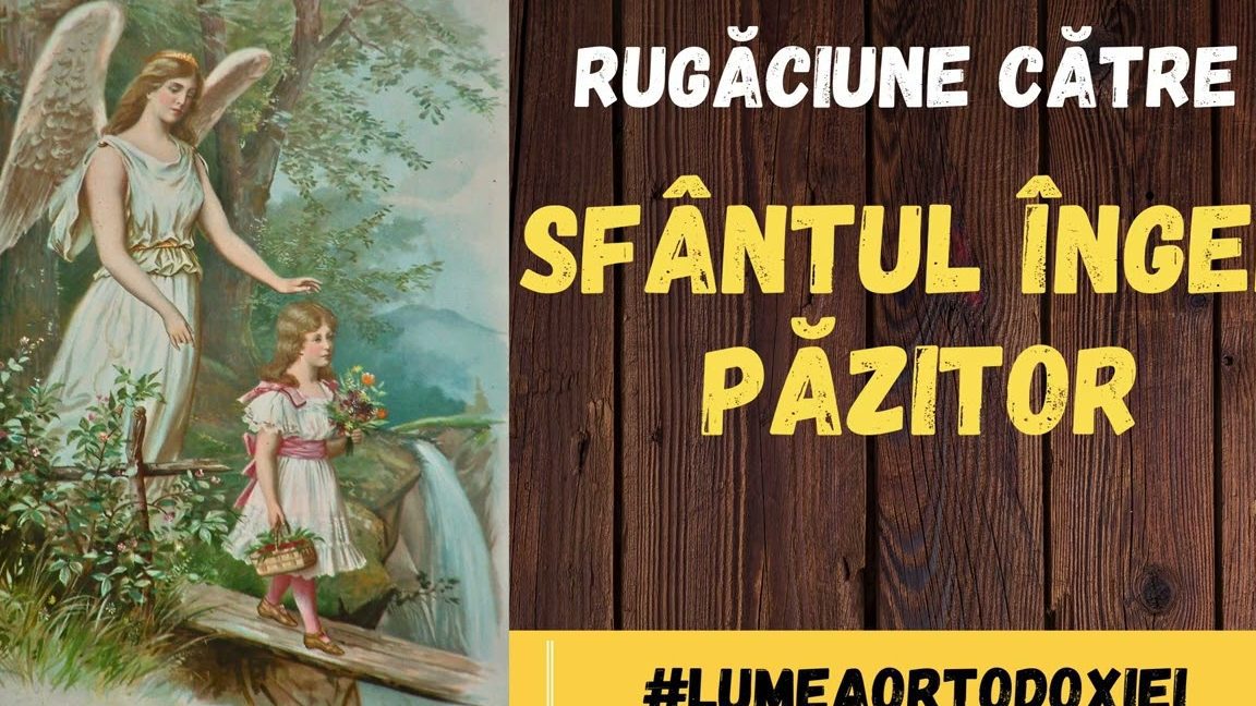 Rugăciune către îngerul păzitor pentru protecția căminului - Portal Rugăciuni