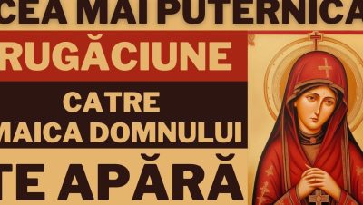Rugăciune către Maica Domnului pentru protecția în fața pericolelor - Portal Rugăciuni