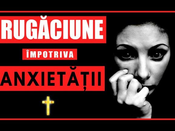 Rugăciune de boală pentru alinarea stresului și anxietății - Portal Rugăciuni