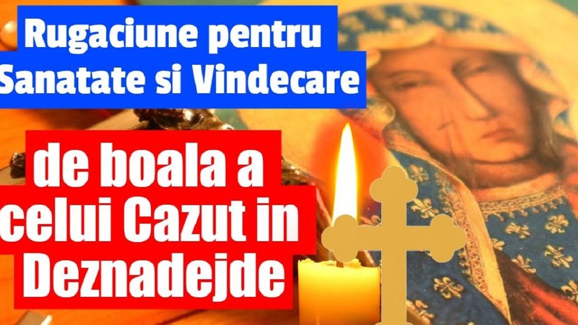 Rugăciune de boală pentru întărirea sănătății - Portal Rugăciuni