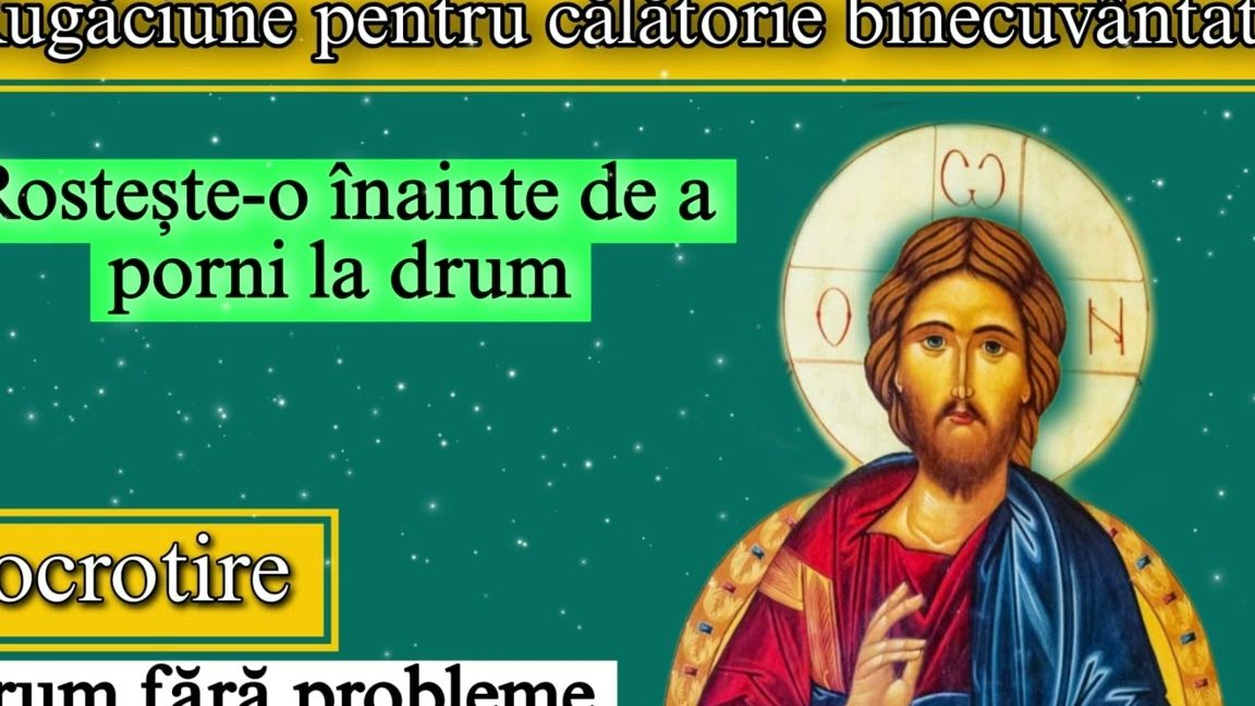 Rugăciune de călătorie pentru protecția pe rute necunoscute - Portal Rugăciuni
