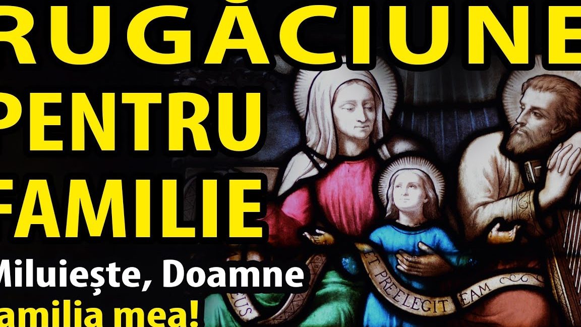 Rugăciune de cerere pentru înțelegere în familie - Portal Rugăciuni