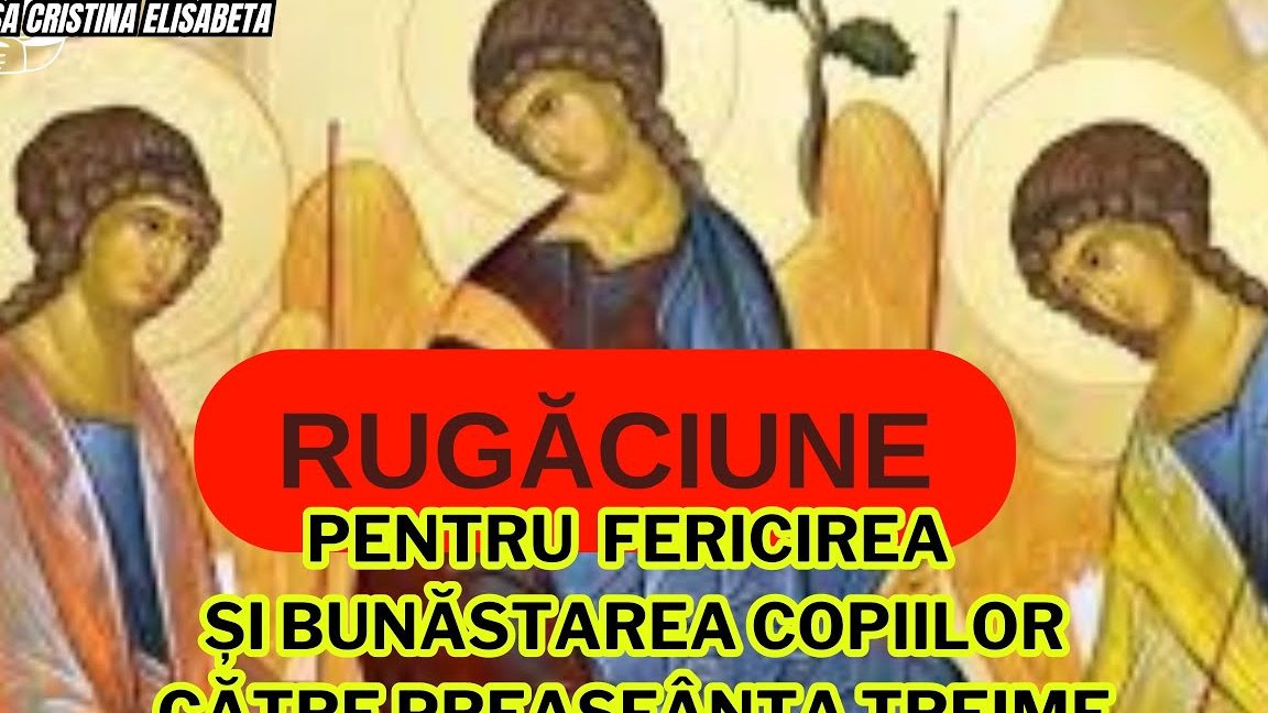 Rugăciune pentru fericirea copiilor - Portal Rugăciuni