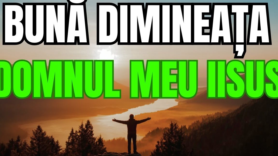 Rugăciunea de Dimineață pentru Binecuvântarea Zilei - Portal Rugăciuni