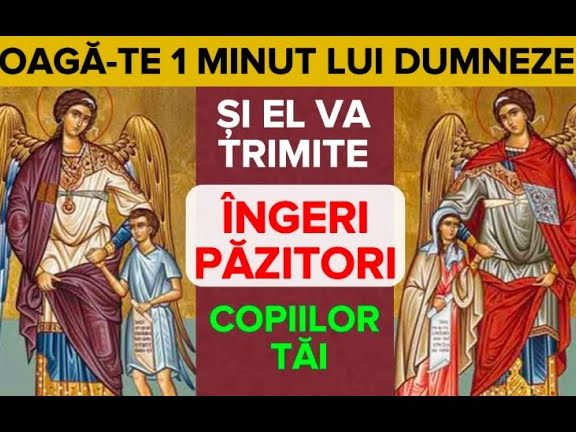 Rugăciunea mamei pentru copiii și îngerii lor păzitori - Portal Rugăciuni
