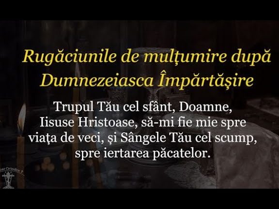 Rugăciunea de Mulțumire pentru Tainele Sfinte - Portal Rugăciuni