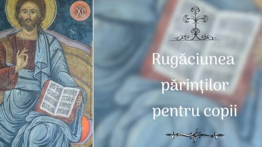 Rugăciune pentru răbdarea copiilor - Portal Rugăciuni
